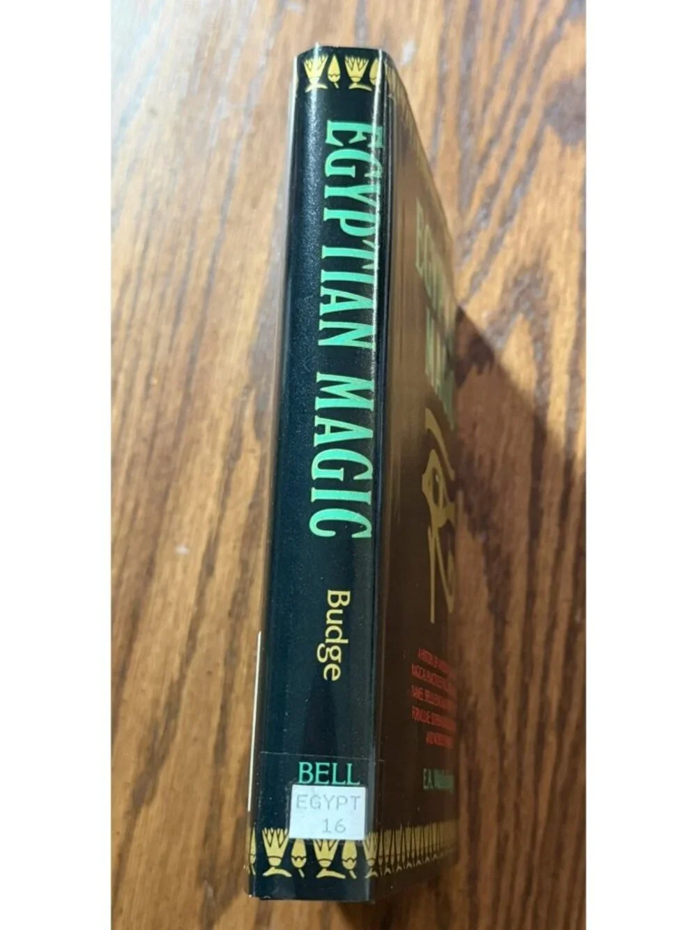 E. A. Wallis Budge Egyptian Magic 1991 Hardcover Ancient Egypt History Magic